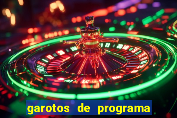 garotos de programa zona leste